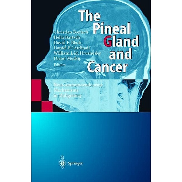 The Pineal Gland and Cancer