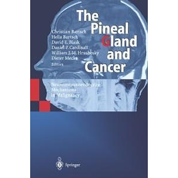 The Pineal Gland and Cancer