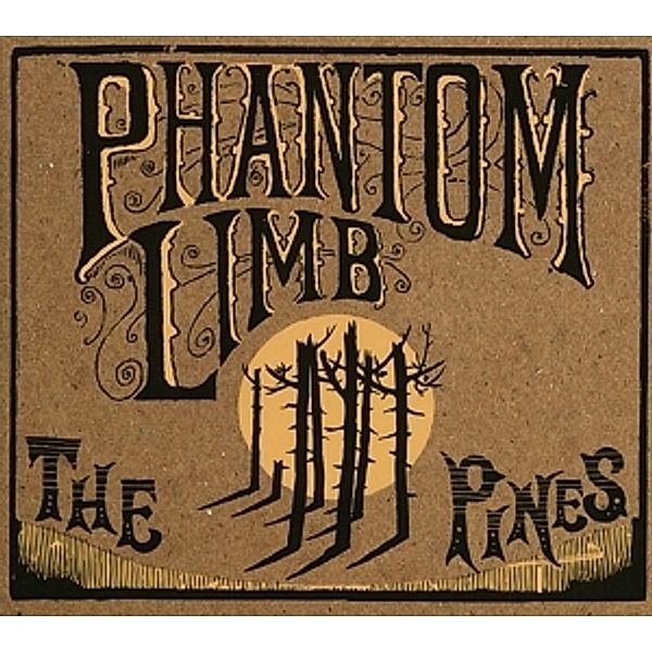 The Pines (Ltd.Edition+Bonustracks), Phantom Limb