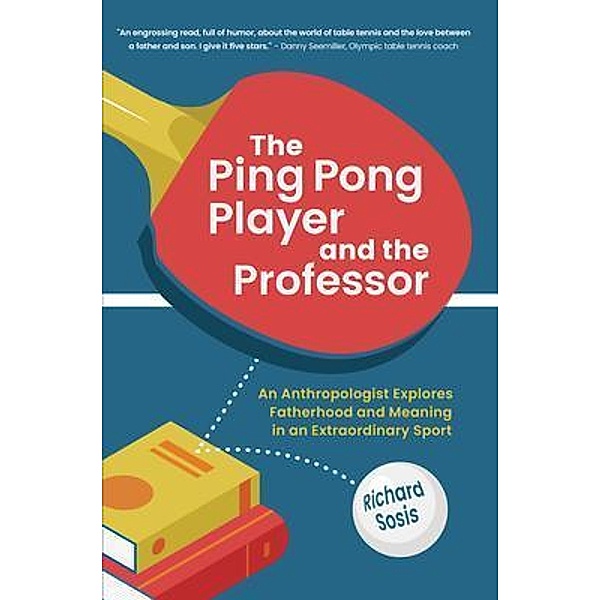 The Ping Pong Player and the Professor, Richard Sosis