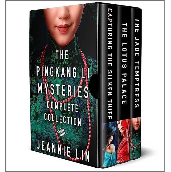 The Pingkang Li Mysteries Complete Collection, Jeannie Lin