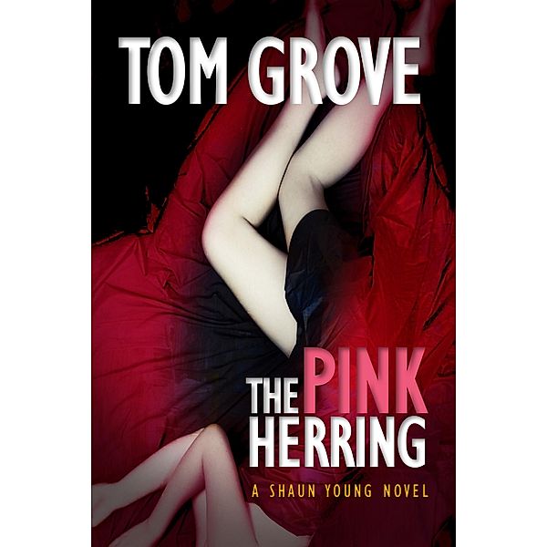 The Pink Herring (Shaun Young, #1) / Shaun Young, Tom Grove