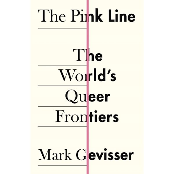 The Pink Line, Mark Gevisser