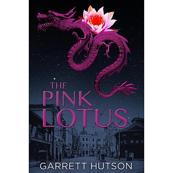 The Pink Lotus (Death in Shanghai, #4) / Death in Shanghai, Garrett Hutson