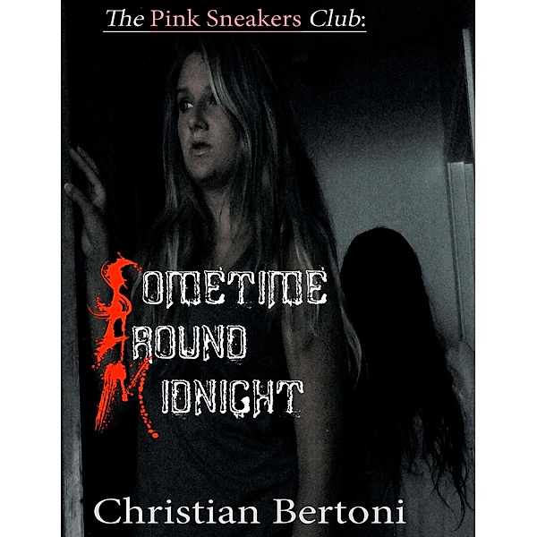 The Pink Sneakers Club: Sometime Around Midnight, Christian Bertoni