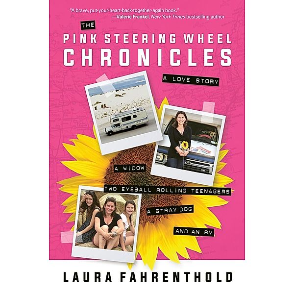 The Pink Steering Wheel Chronicles, Laura Fahrenthold