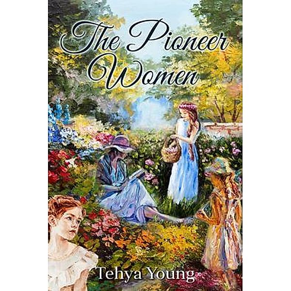 The Pioneer Women, Tehya Young