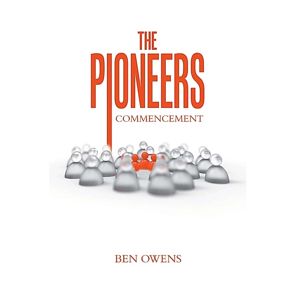 The Pioneers, Ben Owens