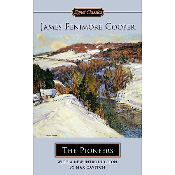 The Pioneers / The Leatherstocking Tales, James Fenimore Cooper