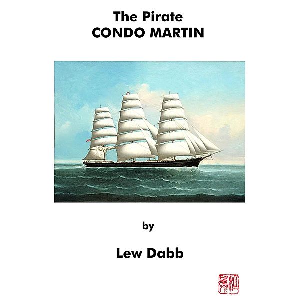 The Pirate Condo Martin, Lew Dabb
