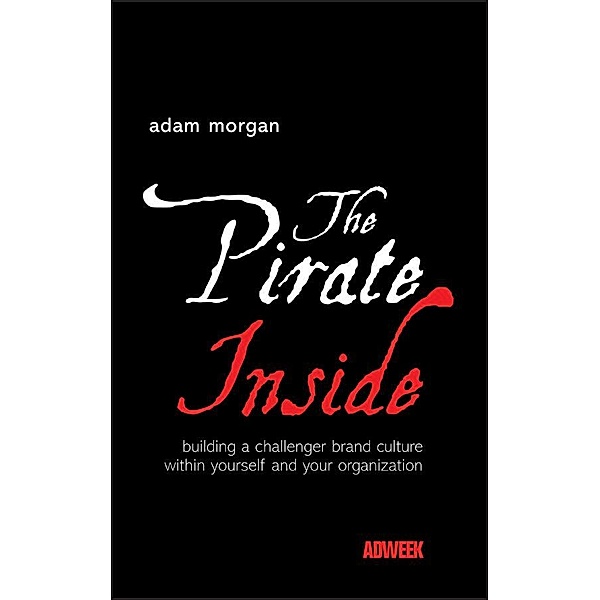 The Pirate Inside, Adam Morgan