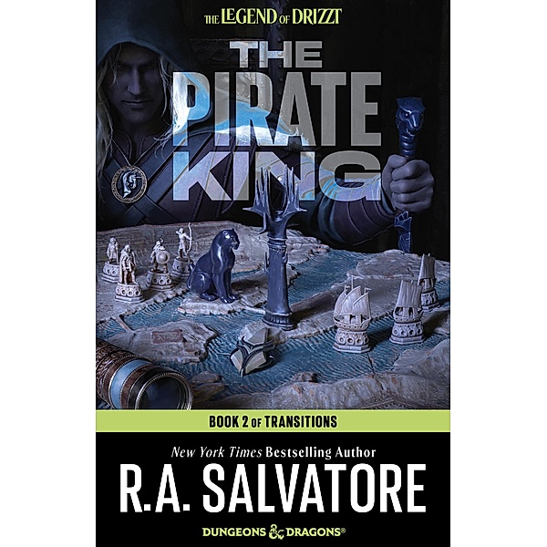 The Pirate King / The Legend of Drizzt Bd.21, R. A. Salvatore