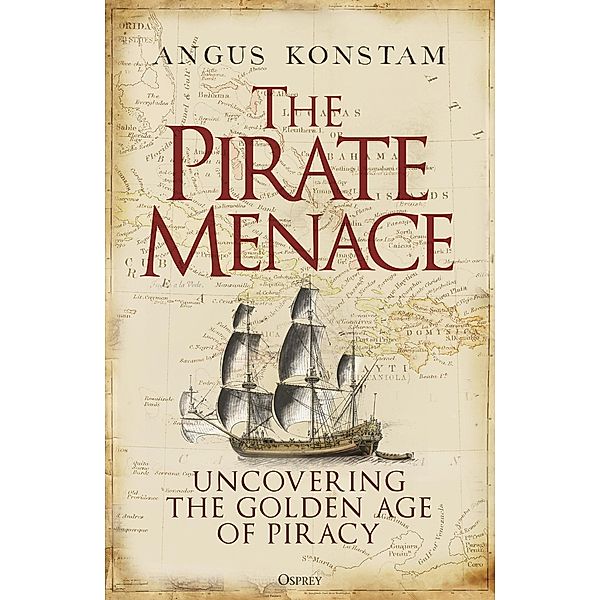 The Pirate Menace, Angus Konstam