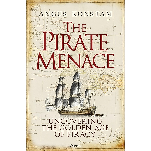 The Pirate Menace, Angus Konstam