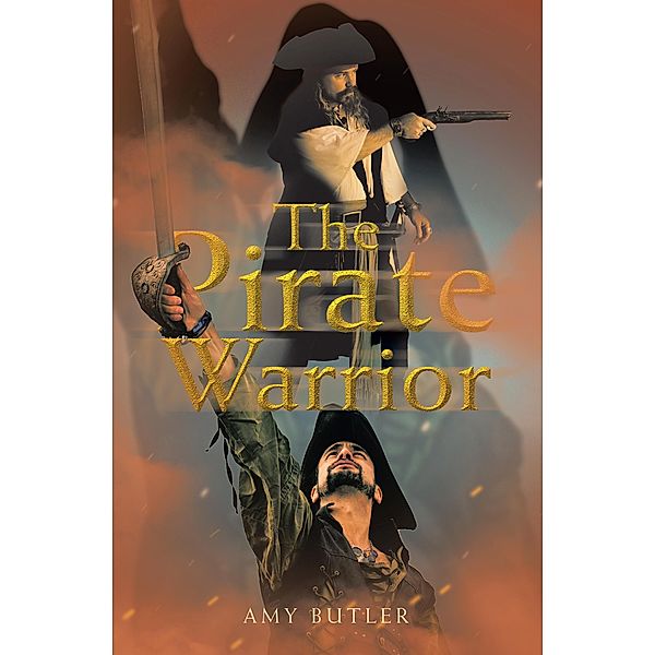 The Pirate Warrior, Amy Butler