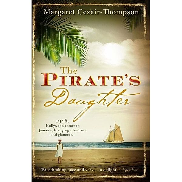 The Pirate's Daughter, Margaret Cezair-Thompson