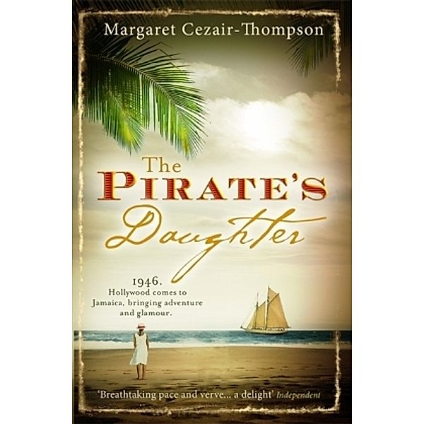 The Pirate's Daughter, Margaret Cezair-Thompson