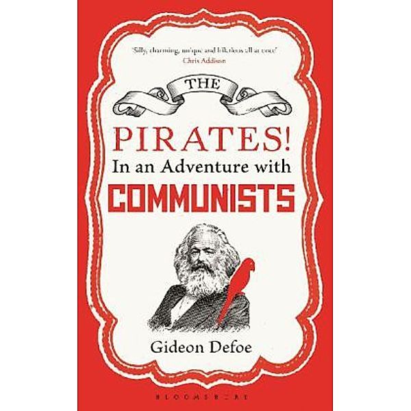 The Pirates! In an Adventure with Communists, Gideon Defoe