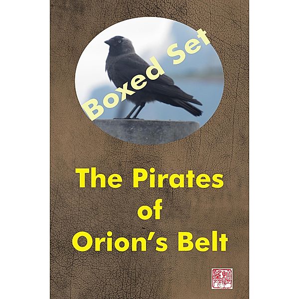 The Pirates of Orion's Belt: Boxed Set, Neil Dabb