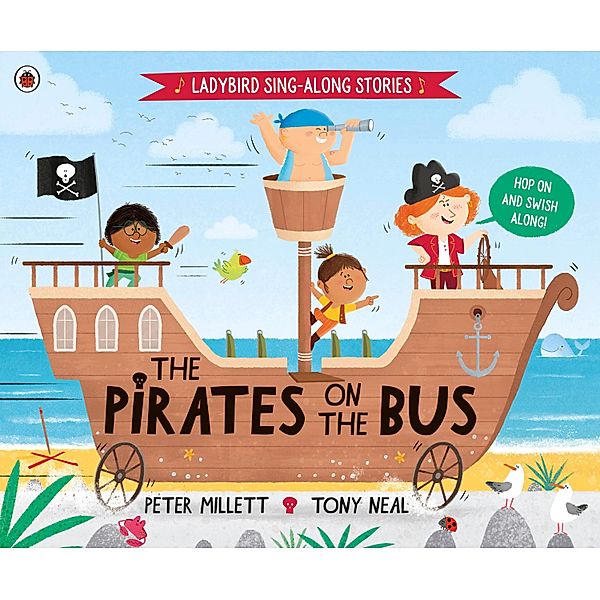 The Pirates on the Bus / Ladybird Sing-along Stories, Peter Millett