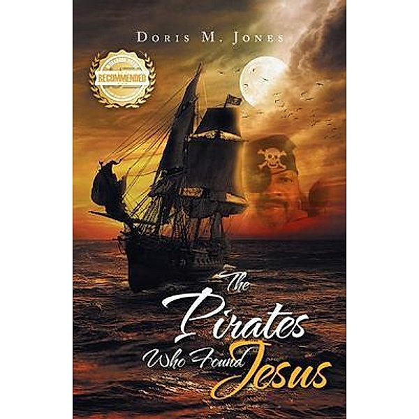 The Pirates Who Found Jesus / WorkBook Press, Doris Jones