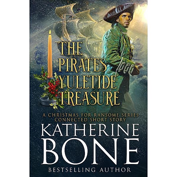 The Pirate's Yuletide Treasure, Katherine Bone