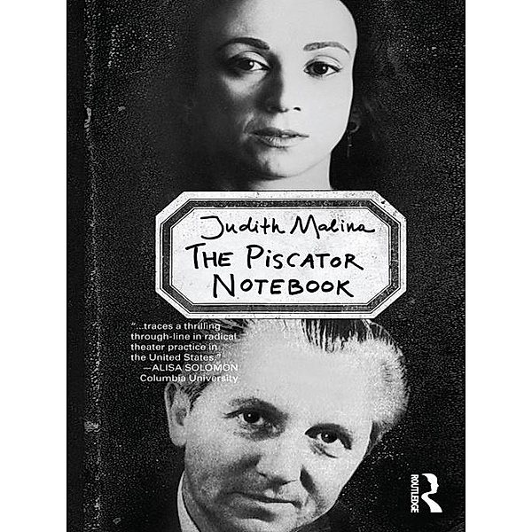 The Piscator Notebook, Judith Malina
