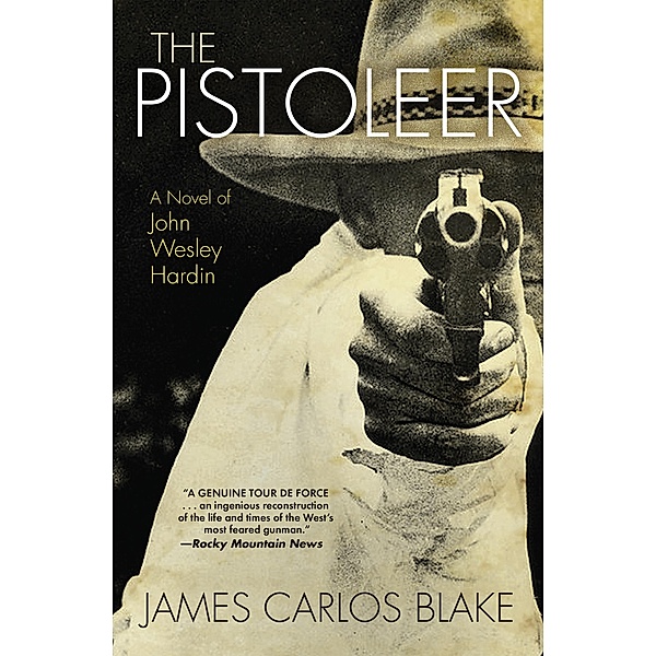 The Pistoleer, James Carlos Blake