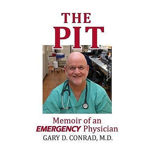 The Pit / Ahimsa Press, Gary D. Conrad