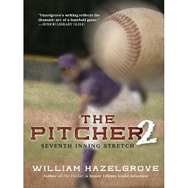 The Pitcher 2, William Hazelgrove