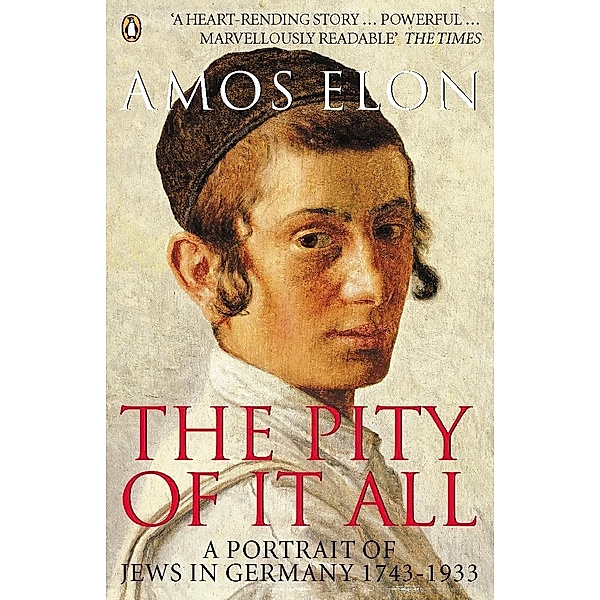 The Pity of it All, Amos Elon