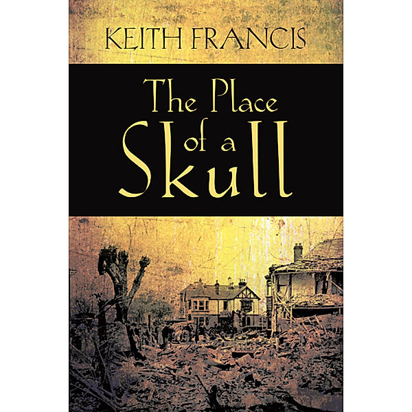 The Place of a Skull, Keith Francis