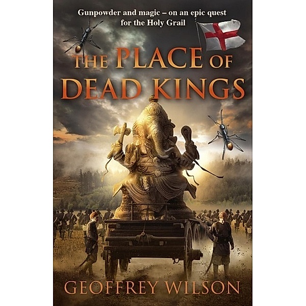 The Place of Dead Kings, Geoffrey Wilson