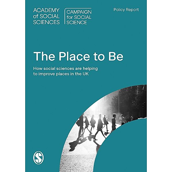 The Place to Be?, Campaign For Social Science