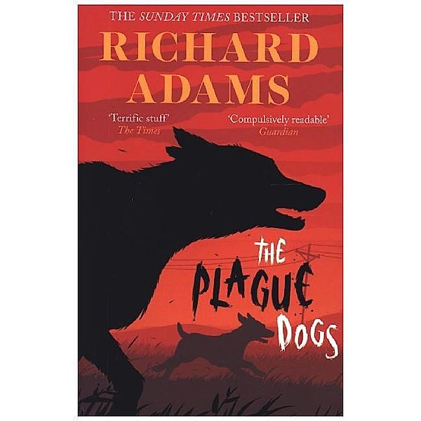 The Plague Dogs, Richard Adams