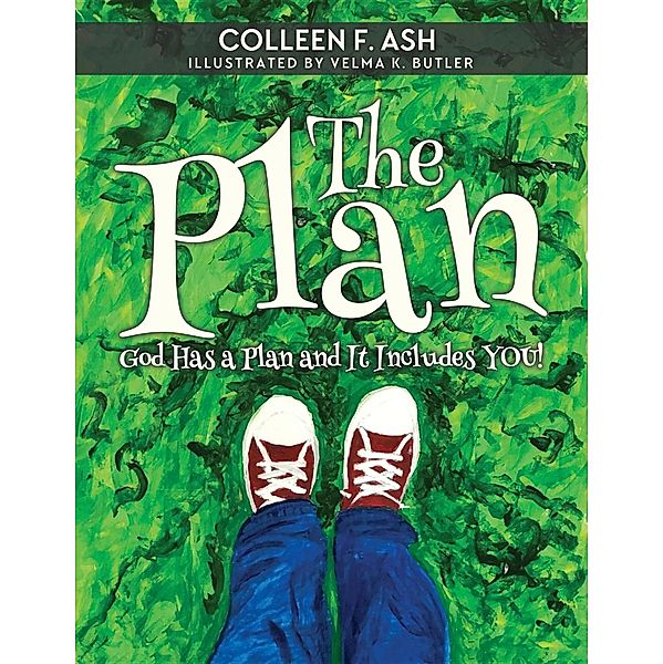 The Plan, Colleen F Ash