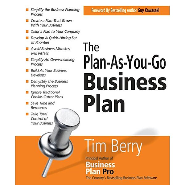 The Plan-As-You-Go Business Plan / StartUp Series, Tim Berry