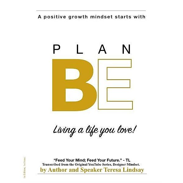 The Plan BE Journal, Teresa Lindsay