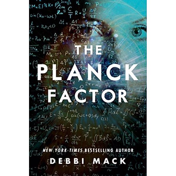 The Planck Factor, Debbi Mack