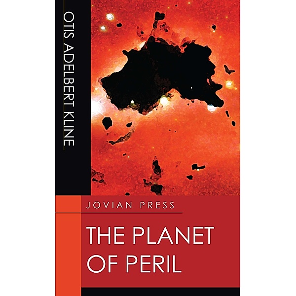 The Planet of Peril, Otis Adelbert Kline