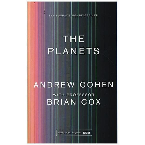 The Planets, Brian Cox, Andrew Cohen