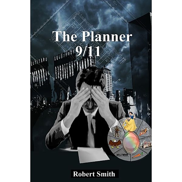 The Planner 9/11, Robert Smith
