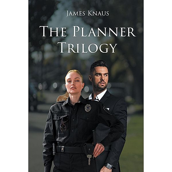 The Planner Trilogy, James Knaus