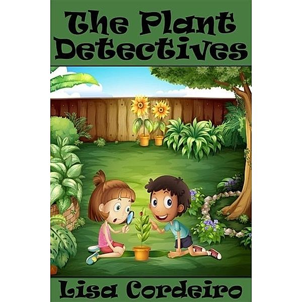 The Plant Detectives, Lisa Cordeiro