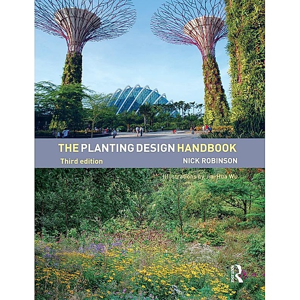 The Planting Design Handbook, Nick Robinson