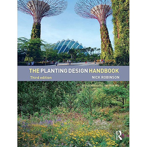 The Planting Design Handbook, Nick Robinson