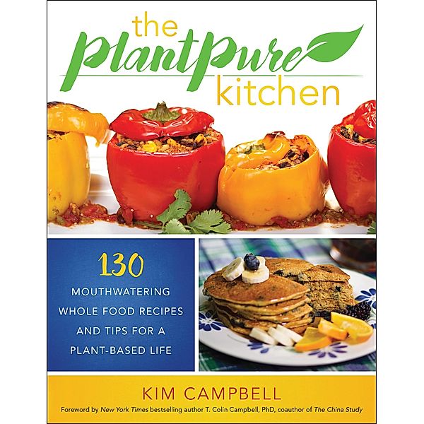 The PlantPure Kitchen, Kim Campbell