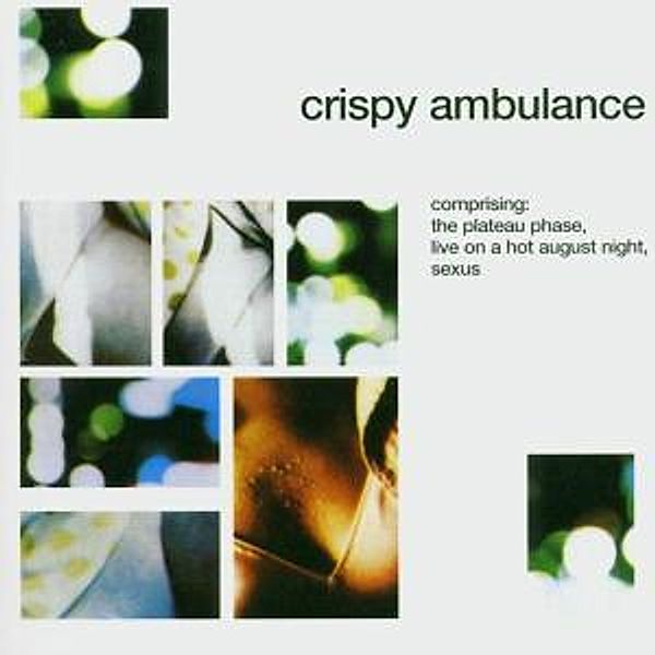 The Plateau Phase+Singles, Crispy Ambulance