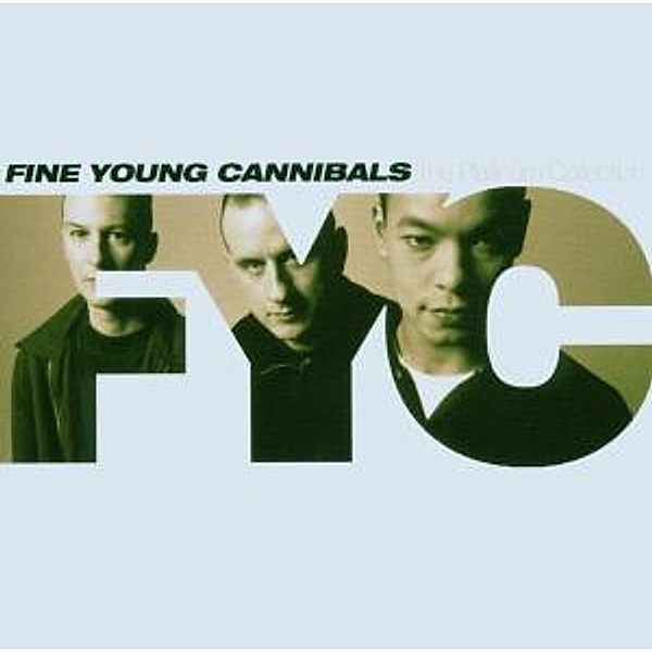 The Platinum Collection, Fine Young Cannibals