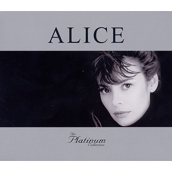 The Platinum Collection, Alice